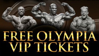 Win VIP Tickets to the 2011 OLYMPIA!